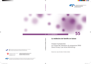 La médecine de famille en Suisse Analyse et perspectives sur la