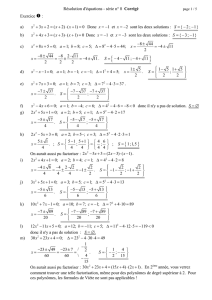 Résolution d`équations - série n° 8 Corrigé Exercice : a) 3 2 ( 2) ( 1