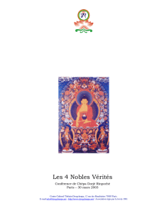 Les 4 Nobles Vérités - Centre Culturel Tibétain Dzogchenpa