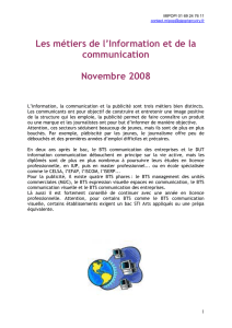 L`information, la communication et la publicité sont trois métiers bien