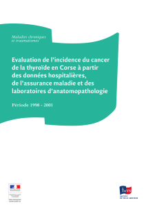Evaluation de l`incidence du cancer de la thyroïde en Corse à partir