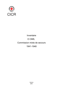Inventaire O CMS, Commission mixte de secours 1941-1948