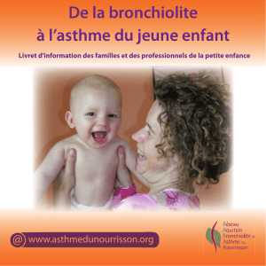 De la bronchiolite à l`asthme du jeune enfant