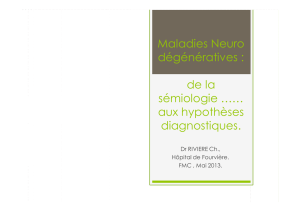 Maladies Neuro dégénératives