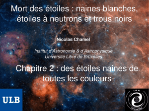 naine blanche - Institut d`Astronomie et d`Astrophysique