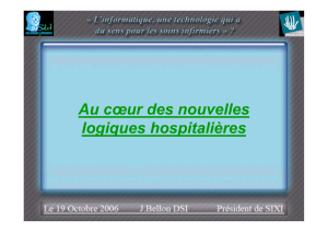 Au cœur des nouvelles logiques hospitalières