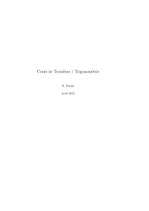 Cours de Troisi`eme / Trigonométrie