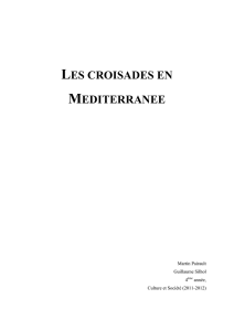 Les croisades en Méditerranée