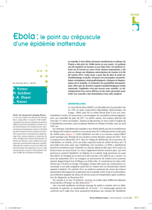 Ebola :le point au crépuscule d`une épidémie inattendue