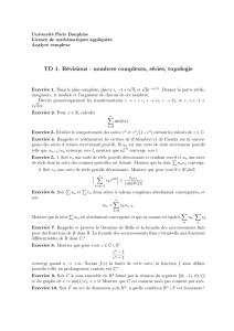 TD 1. Révisions : nombres complexes, séries, topologie