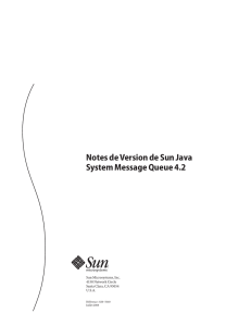 Notes de Version de Sun Java System Message Queue 42