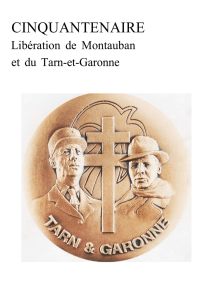Cinquantenaire Libération de Montauban et du Tarn et Garonne