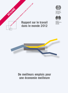 Résumé du rapport sur le travail dans le monde 2012