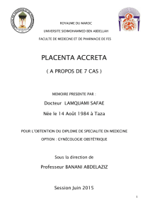 placenta accreta - Faculté de Médecine et de Pharmacie Fès