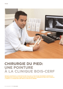 CHirurgie du Pied: une PoinTure à la CliniQue bois-Cerf