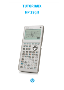 TUTORIAUX HP 39gII - Calculatrices-hp