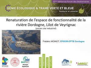 Renaturation de l`espace de fonctionnalité de la rivière Dordogne