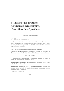 7 Théorie des groupes, polynômes symétriques, résolution des