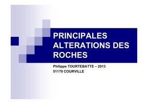 (PRINCIPALES ALTERATIONS DES ROCHES [Mode de