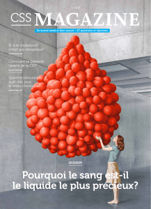 Pourquoi le sang est-il le liquide le plus précieux?