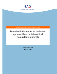 Maladie d`Alzheimer - Suivi médical des aidants naturels