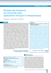 Biologie des récepteurs de l`immunité innée : applications cliniques