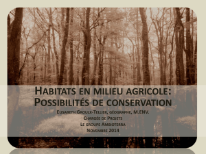 Habitats en milieu agricole: Possibilités de conservation