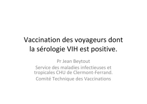 Vaccinations des voyageurs dont la sérologie VIH est positive