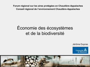 Économie des écosystèmes et de la biodiversité (M. Jérôme Dupras)