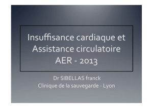 Insuffisance cardiaque et Assistance circulatoire AER