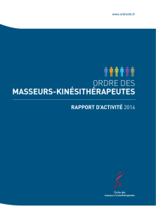 rapport d`activite 2014 - Publications de l`Ordre des Masseurs