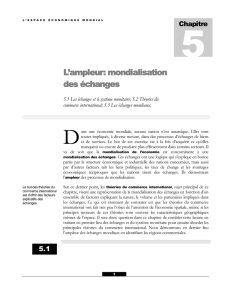 L`ampleur: mondialisation des échanges