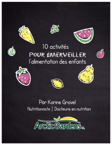 10 activités pour émerveiller l`alimentation des