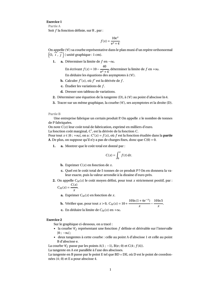 Exercice 1 Partie A Soit F La Fonction Definie Sur R Par F X 10ex
