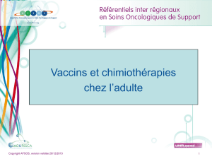 Vaccins et chimiothérapies chez l`adulte