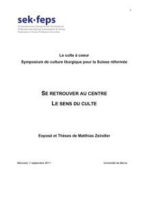 se retrouver au centre le sens du culte