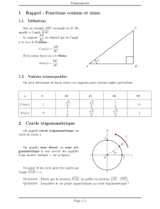 1 Rappel : Fonctions cosinus et sinus 2 Cercle trigonométrique