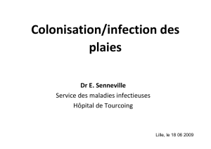 Colonisation/infection des plaies