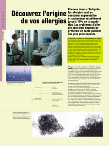 Connues depuis l`Antiquité, les allergies sont en constante