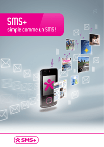 SMS+ "Simple comme un SMS !"