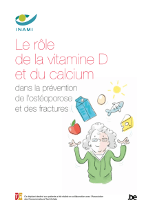 Le rôle de la vitamine D et du calcium