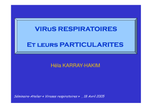 Les virus respiratoires et leurs particularités