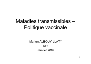 Maladies transmissibles – Politique vaccinale