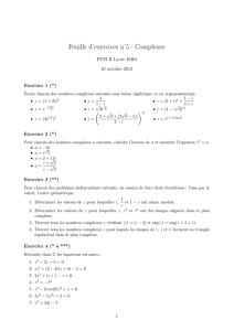 Feuille d`exercices n˚5 : Complexes
