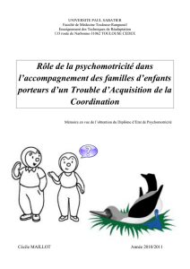 Rôle de la psychomotricité dans l`accompagnement des familles d