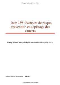 Item 139 : Facteurs de risque, prévention et dépistage des cancers