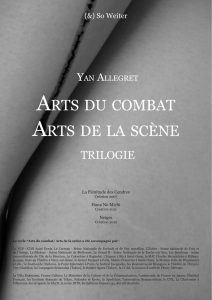 ARTS DU COMBAT ARTS DE LA SCÈNE