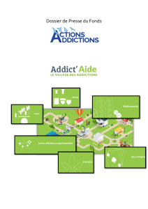 Dossier de Presse - Fonds Actions Addictions