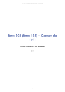 Item 308 (Item 158) – Cancer du rein