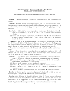 Topologie - Feuille n o 3 - Institut de Mathématiques de Bordeaux